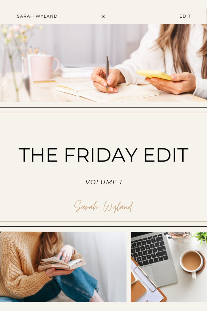The Friday Edit: Volume 1